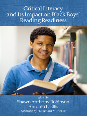 cover image of Critical Literacy and Its Impact on Black Boys' Reading Readiness